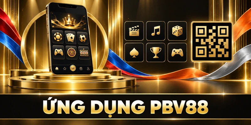 ỨNG DỤNG PBV88